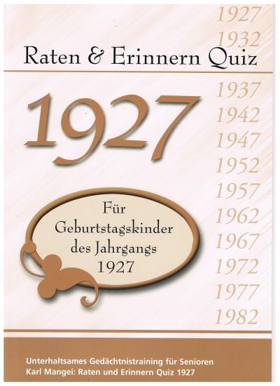 1927 Raten und Erinnern - Quiz