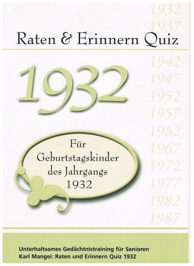 1932 Raten und Erinnern - Quiz