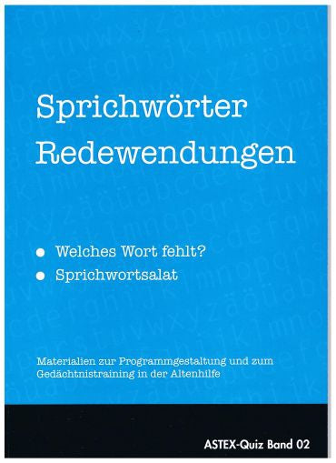 Sprichwörter vervollständigen - Welches Wort fehlt?